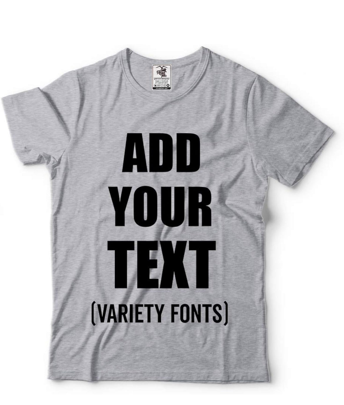 Custom t-shirt only text